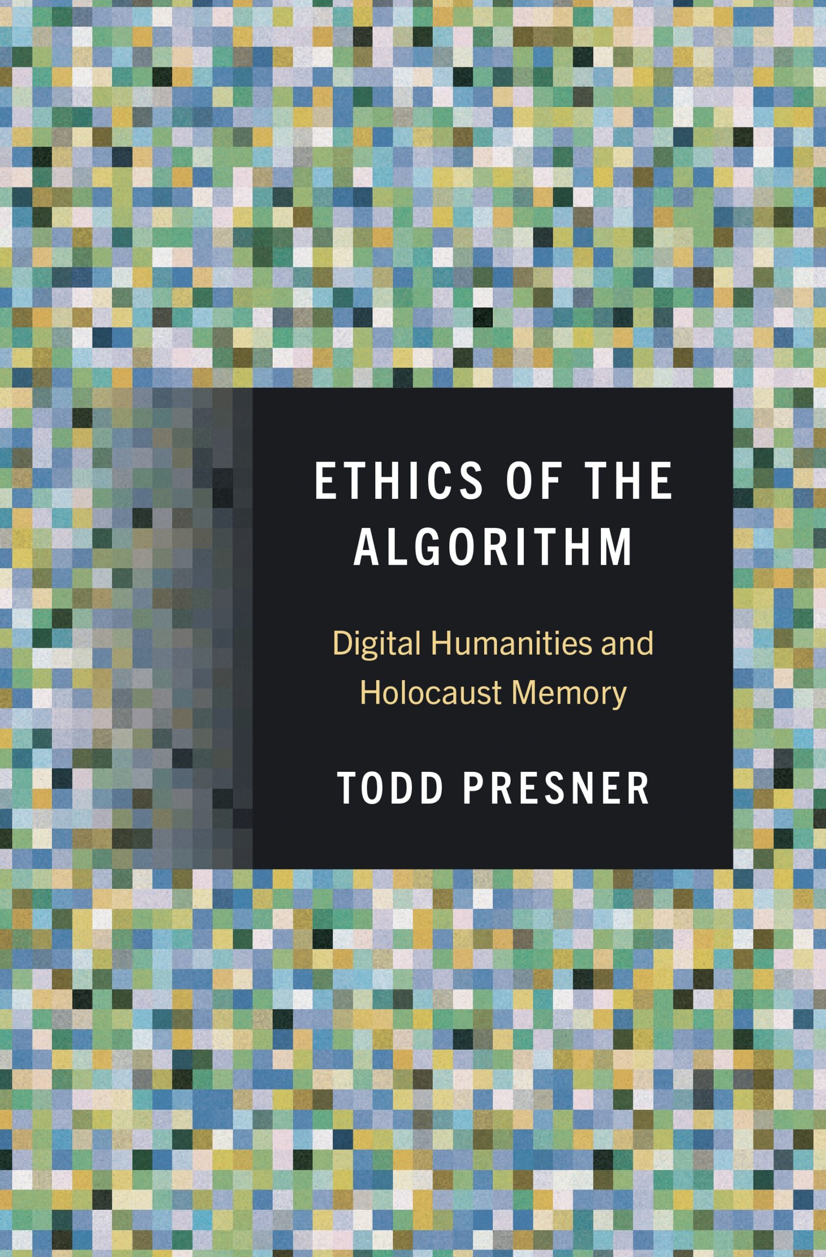 The book cover is made up of colourful pixels in green, white, grey and back. In the middle of the cover a black box contains the title and the author.